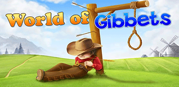  โลกของ Gibbets 