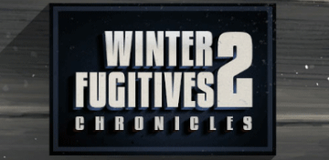 Uciekinierzy zimowe 2: Chronicles