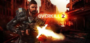  Overkill 2 