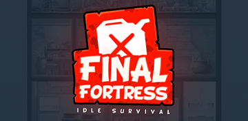Final Fortress - Idle Survival
