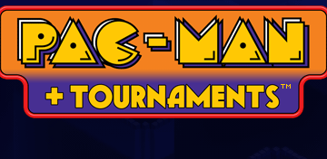 PAC-MAN + Tournaments