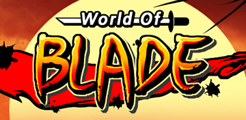 World Of Blade