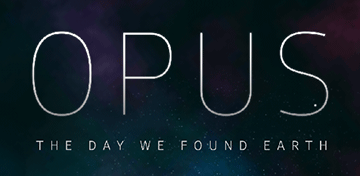 OPUS: The Day We Found Earth
